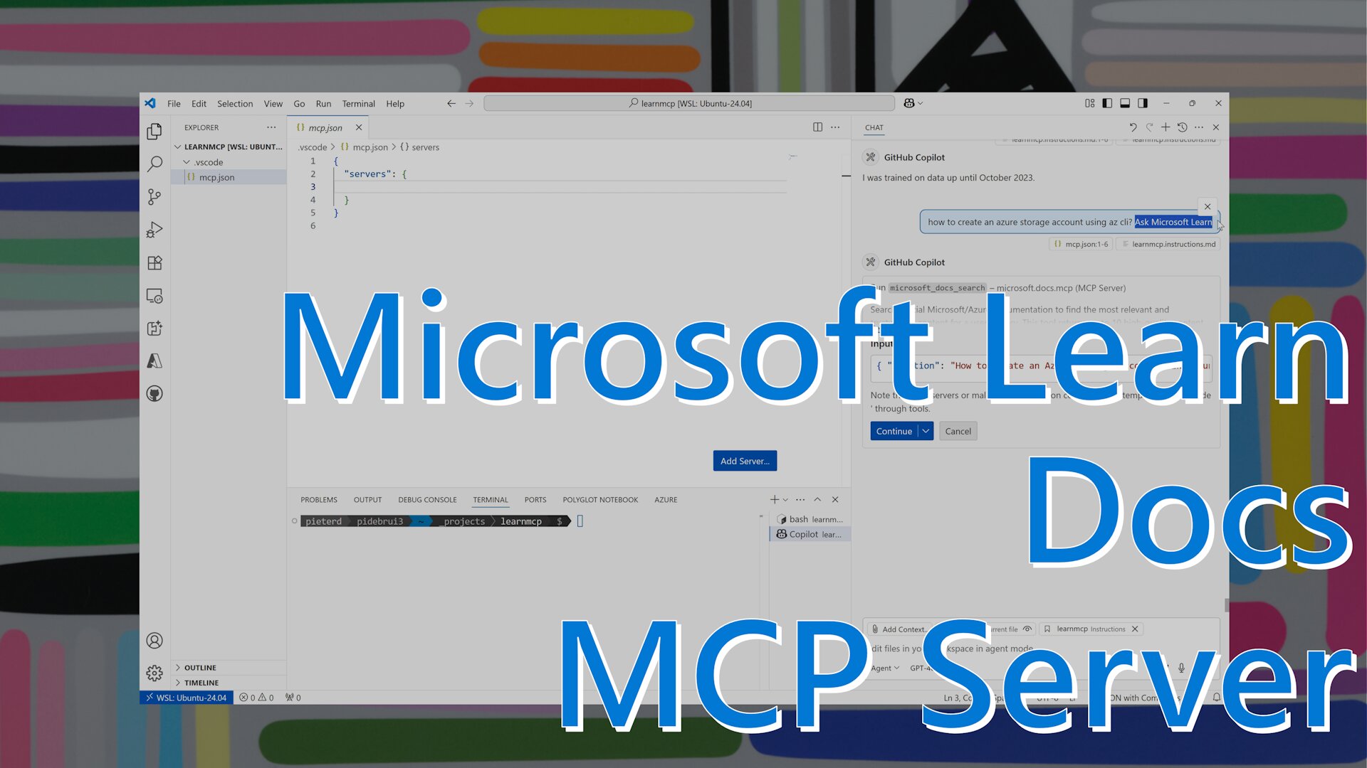VS Code with mcp.json config and GitHub Copilot agent mode querying Learn MCP Server about Azure storage, with Microsoft Learn Docs MCP Server title overlay